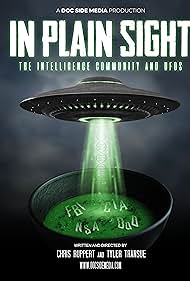 In Plain Sight The Intelligence Community and UFOs (2022)