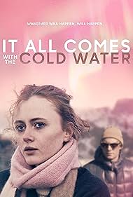 It All Comes with the Cold Water (2024)