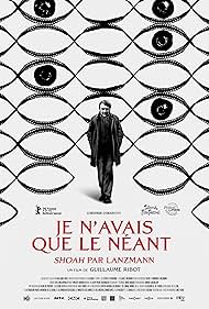 Je navais que le neant Shoah par Lanzmann (2025)