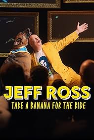 Jeff Ross Take a Banana for the Ride (2026)