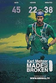Karl Meltzer Made to Be Broken (2017)
