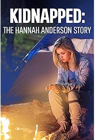 Kidnapped The Hannah Anderson Story (2015)