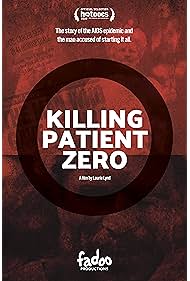 Killing Patient Zero (2019)