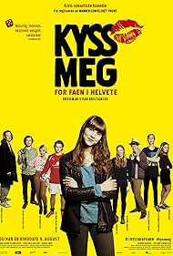 Kiss Me You Fucking Moron (2013)