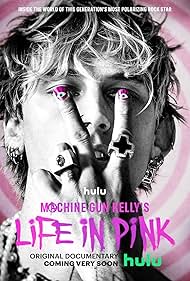 Machine Gun Kellys Life in Pink (2022)