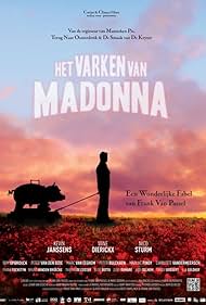 Madonnas Pig (2011)