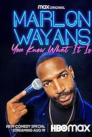 Marlon Wayans You Know What It Is (2021)
