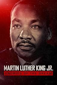Martin Luthur King Jr.: Enemies of the Dream (2026)