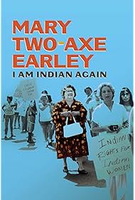 Mary Two Axe Early I Am Indian Again (2021)
