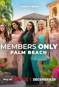 Members Only Palm Beach (2025–)