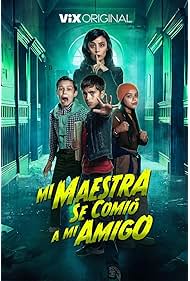 Mi maestra se comio a mi amigo (2023)