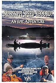 Mississippi Speed Record An Epic Adventure (2024)