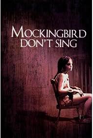 Mockingbird Dont Sing (2001)