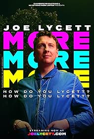 Joe Lycett: More, More, More! How Do You Lycett? How Do You Lycett? (2022)