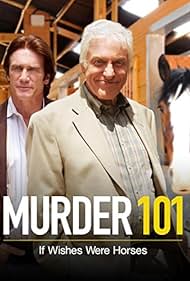 Murder 101 If Wishes Were Horses (2007)