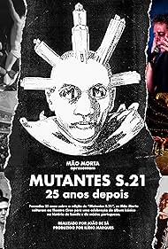 MUTANTES S 21 25 anos depois (2018)
