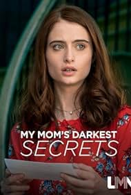 My Moms Darkest Secrets (2019)