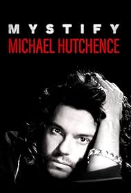 Mystify Michael Hutchence (2019)