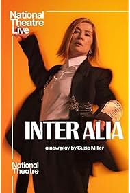 National Theatre Live Inter Alia (2025)