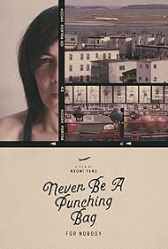 Never Be A Punching Bag for Nobody (2023)