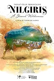 Nilgiris A Shared Wilderness (2024)