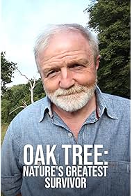 Oak Tree Natures Greatest Survivor (2015)