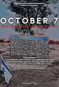 October 7 Bearing Witness to The Massacre (2025)