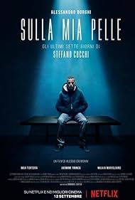 On My Skin The Last Seven Days of Stefano Cucchi (2018)