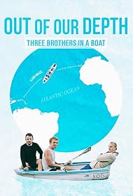 Out of Our Depth: Three Brothers in a Boat (2025)