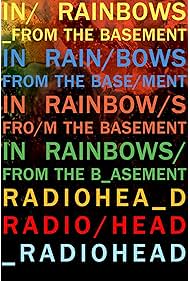 Radiohead In Rainbows From the Basement (2008)