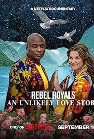 Rebel Royals An Unlikely Love Story (2025)