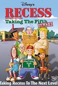 Recess Taking the Fifth Grade (2003)
