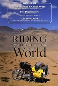 Riding Solo to the Top of the World (2006)