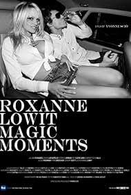 Roxanne Lowit Magic Moments (2016)
