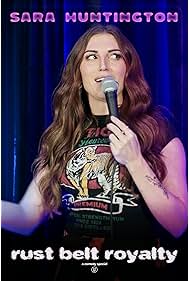 Sara Huntington Rust Belt Royalty (2025)