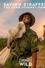 Saving Giraffes The Long Journey Home (2022)