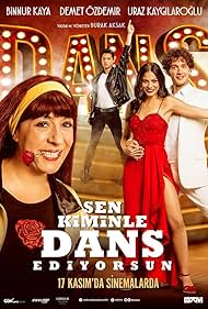 Sen Kiminle Dans Ediyorsun (2017)