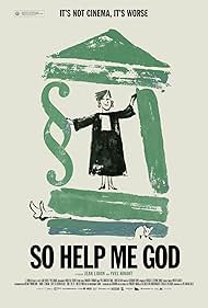 So Help Me God (2017)