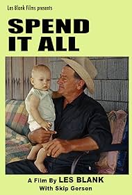 Spend It All (1972)