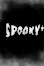 Spooky+ (2022)