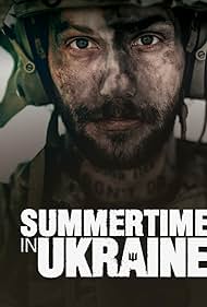 Summertime in Ukraine (2025)