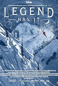 Teton Gravity Research Legend Has It (2023)