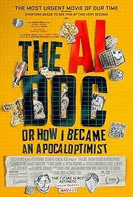 The AI Doc Or How I Became an Apocaloptimist (2026)
