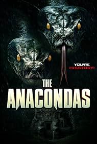 The Anacondas (2025)