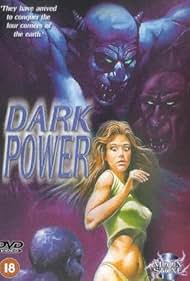 The Dark Power (1985)