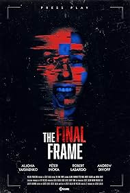 The Final Frame (2025)