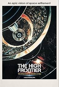The High Frontier The Untold Story of Gerard K ONeill (2021)