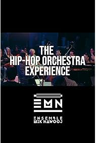 The Hip Hop Orchestra Experience (2025)
