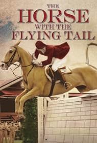 The Horse with the Flying Tail (1960)