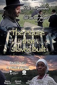 The House That Slaves Built (2020)